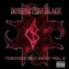 Domination Black : Termination Daze Vol 2